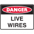 DANGER LIVE WIRES 250X180 SS      
